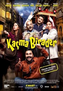 Kaçma Birader 2016 Full izle
