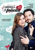 È arrivata la felicità (2015) afişi