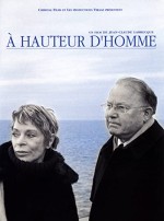 À Hauteur D'homme (2003) afişi