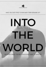  Into the World (2018) afişi