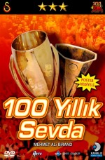 100 Yıllık Sevda (2006) afişi