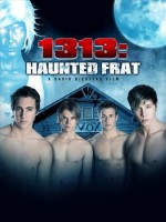 1313: Haunted Frat (2011) afişi