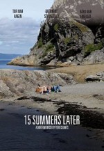 15 Summers Later (2011) afişi