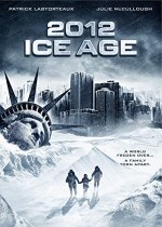 2012: Buzul Çağı (2011) afişi