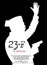 23-F: la película (2011) afişi