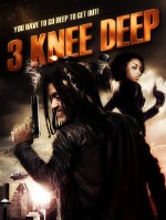 3 Knee Deep (2016) afişi