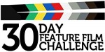 30 Day Feature Film Challenge: The Movie (2011) afişi