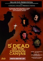 5 Dead On The Crimson Canvas (1996) afişi