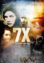 7x: Lika Barn Leka Bäst (2010) afişi