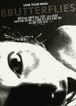 8 Butterflies (2010) afişi 8 Butterflies (2010) afişi