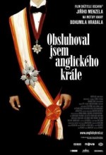 İngiltere Kralına Hizmet Ettim (2006) afişi