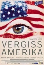 Amerika'yı Unut (2000) afişi