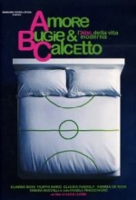 Amore, Bugie E Calcetto (2008) afişi
