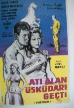 Atı Alan Üsküdarı Geçti (1962) afişi