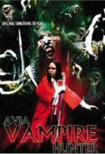 Avia Vampire Hunter (2005) afişi