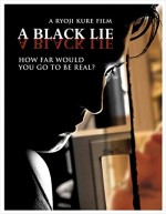A Black Lie (2009) afişi