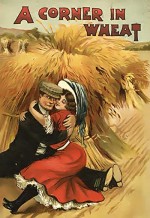 A Corner in Wheat (1909) afişi