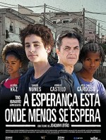 A Esperança Está Onde Menos Se Espera (2009) afişi