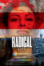 A Radical Life (2022) afişi