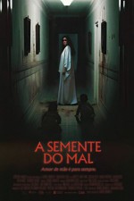 A Semente do Mal (2023) afişi A Semente do Mal (2023) afişi