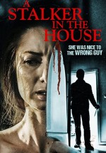 A Stalker in the House (2021) afişi