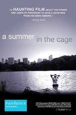 A Summer in the Cage (2007) afişi