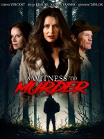 A Witness to Murder (2025) afişi A Witness to Murder (2025) afişi