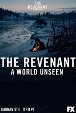 A World Unseen: The Revenant (2016) afişi