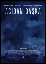 Acıdan Başka (2019) afişi