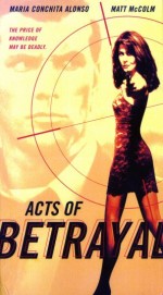 Acts Of Betrayal (1997) afişi