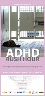 ADHD Rush Hour (2012) afişi