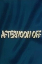 Afternoon Off (1979) afişi