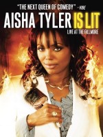 Aisha Tyler ıs Lit Live At The Fillmore (2009) afişi