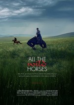 All the Wild Horses  (2017) afişi