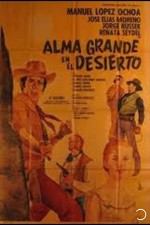 Alma Grande En El Desierto (1967) afişi