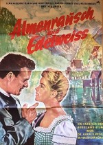 Almenrausch Und Edelweiß (1957) afişi