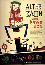 Alter Kahn Und Junge Liebe (1957) afişi