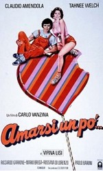 Amarsi Un Po'... (1984) afişi