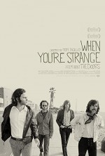 American Masters: The Doors When You Are Strange (2009) afişi