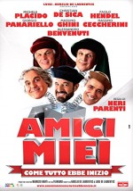 Amici Miei - Come Tutto Ebbe Inizio (2011) afişi