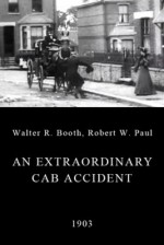 An Extraordinary Cab Accident (1903) afişi