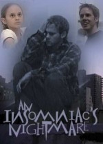 An ınsomniac's Nightmare (2003) afişi