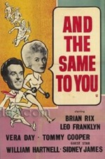 And The Same To You (1960) afişi