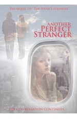 Another Perfect Stranger (2007) afişi