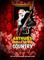 Arthur's Small Town Country Massacre (2018) afişi