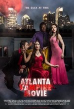 Atlanta Vampire Movie (2017) afişi