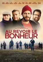 Au revoir le bonheur (2021) afişi