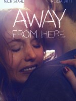 Away from Here (2014) afişi