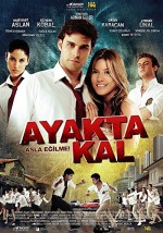 Ayakta Kal (2009) afişi