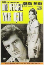 Bir Vefasız Yar İçin (1969) afişi